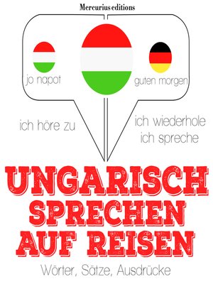 cover image of Ungarisch sprechen auf Reisen